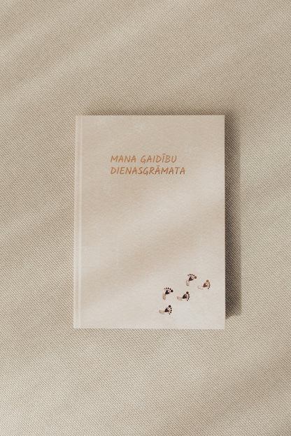 MANA GAIDĪBU DIENASGRĀMATA topošajām māmiņām